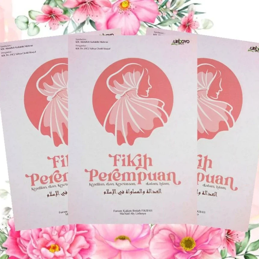 Fikih Perempuan: Keadilan dan Kesetaraan dalam Islam