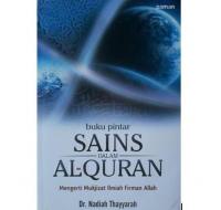 Menyingkap Akurasi Keilmiahan Al-Qur'an dengan Sains