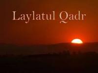 Alamat dan Amalan Lailatul Qadar