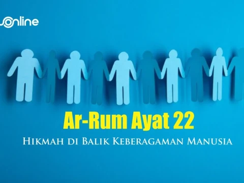 Tafsir Ar-Rum Ayat 22: Mengungkap Hikmah di Balik Keberagaman Manusia