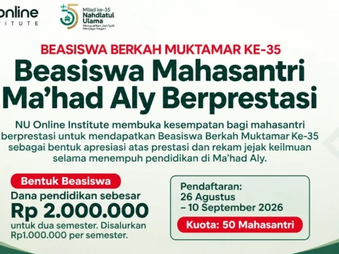 NU Online Institute Buka Beasiswa Berkah Muktamar Ke-35 untuk Mahasantri Ma'had Aly