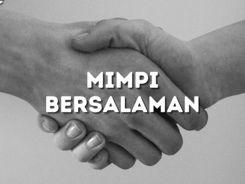 Mimpi Bersalaman, Apa Artinya?