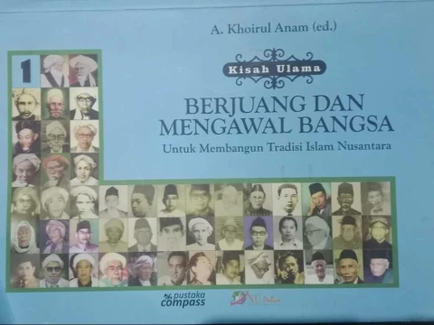Kisah Ulama Berjuang dan Mengawal Bangsa