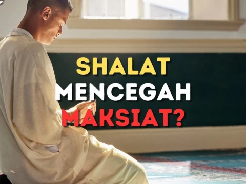 Mengapa Shalat Tidak Mencegah Maksiat? Ini Pandangan Syekh Abdul Qadir Al-Jailani