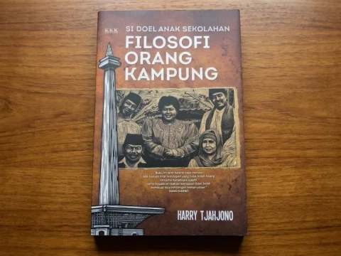 Filosofi Si Doel: Ketika Kampung Digusur, Kemanusiaan Jangan Ikut Hilang