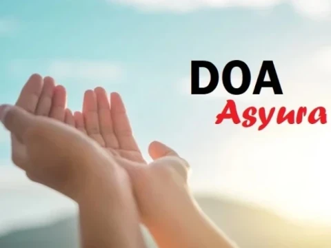 Berikut 5 Pilihan Doa Hari Asyura 10 Muharram 1448 H