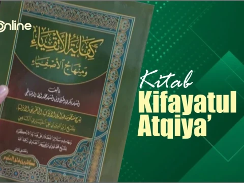 Kitab Kifayatul Atqiya’: Mengenal Tarekat secara Komprehensif