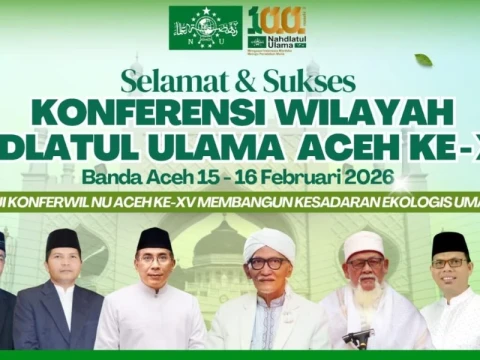 Konferwil XV NU Aceh Dibuka Ahad 15 Februari 2026, Angkat Isu Kesadaran Ekologis Umat